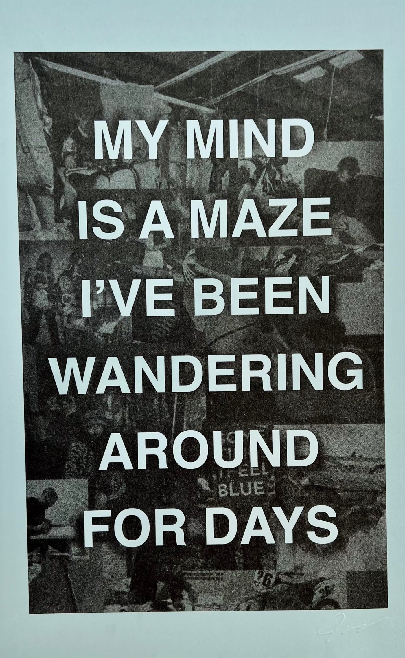 My Mind Is A Maze, Risograph